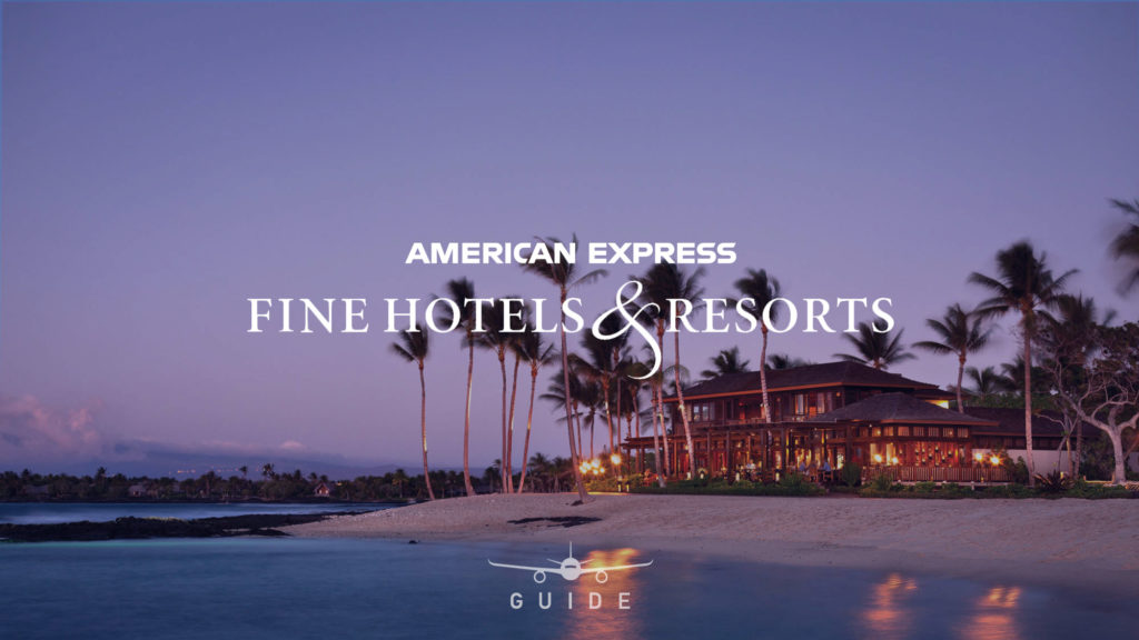 Guide to American Express Fine Hotels & Resorts
