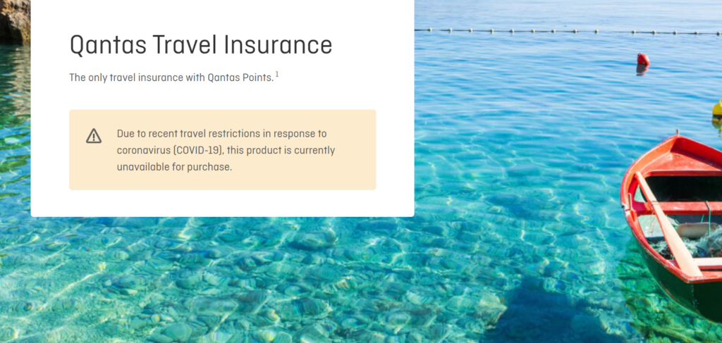 Qantas Travel Insurance - unavailable during COVID-19