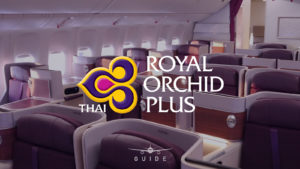 The Ultimate Guide to Thai Airways Royal Orchid Plus