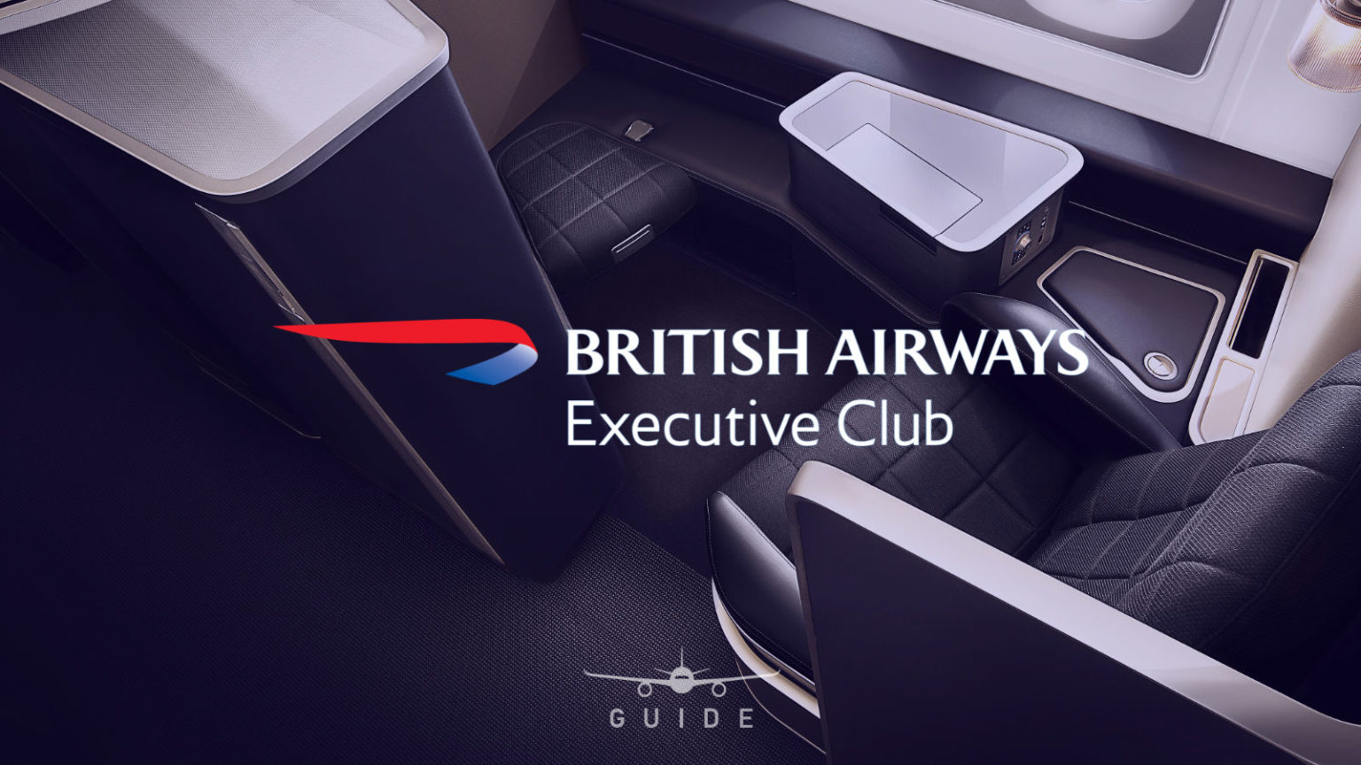 The Ultimate Guide To British Airways Executive Club Point Hacks