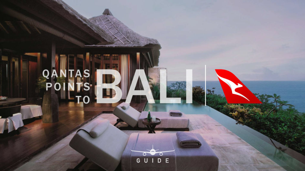 Learn how to use Qantas Points to fly to Bali.