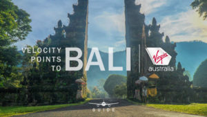 How to fly to Bali using Velocity Points