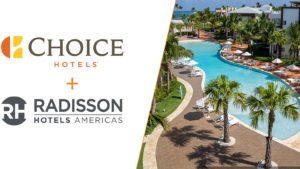 Choice Hotels’ Radisson Americas takeover: what it means for you