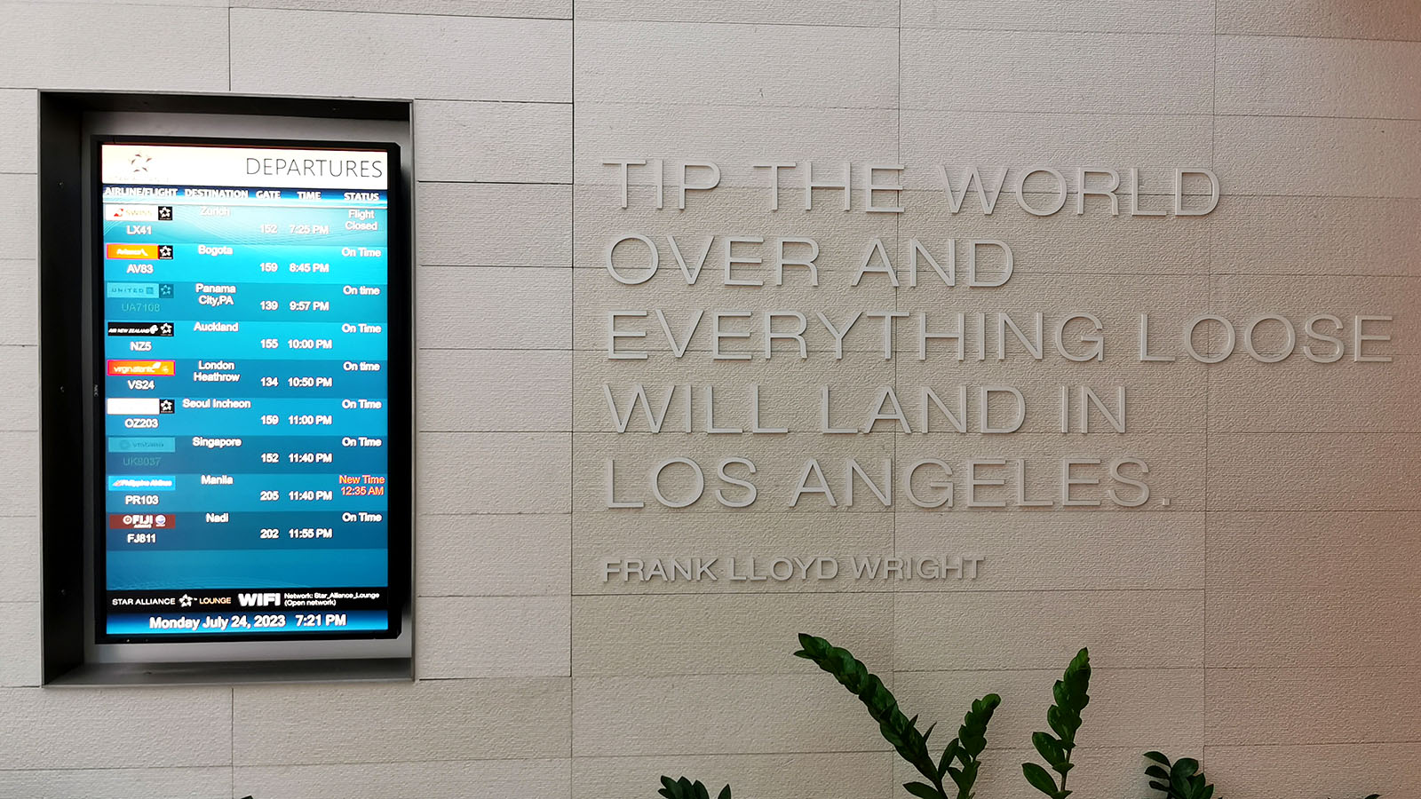 Quote in the wall in the Business Class Star Alliance Lounge, Los Angeles